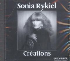 CREATIONS - AUDIO - RYKIEL SONIA