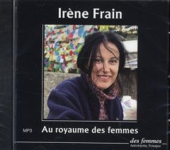 AU ROYAUME DES FEMMES - AUDIO - FRAIN IRENE