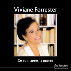 Ce soir, après la guerre. 2 CD audio - Fouque Antoinette - Forrester Viviane