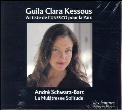 La mulâtresse solitude. 1 CD audio MP3 - Schwarz-Bart André - Kessous Guila Clara
