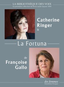 La Fortuna. 1 CD audio MP3 - Gallo Françoise - Ringer Catherine
