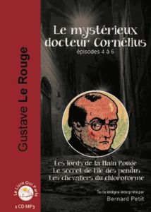 Le mystérieux Docteur Cornélius Episodes 4 à 6 : Les lords de la Main Rouge %3B Le secret de l'île des - Le Rouge Gustave - Petit Bernard