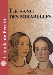Le sang des mirabelles. 1 CD audio MP3 - Peretti Camille de - Perez Zelda