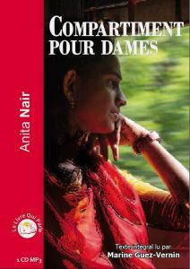 Compartiment pour dames. 1 CD audio MP3 - Nair Anita - Guez-Vernin Marine - Morin Marielle