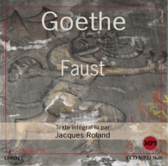 Faust. 1 CD audio MP3 - Goethe Johann Wolfgang von - Roland Jacques