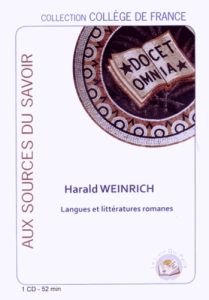 Langues et littératures romanes. 1 CD audio - Weinrich Harald