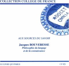 Philosophie du langage et de la connaissance. 1 CD audio - Bouveresse Jacques