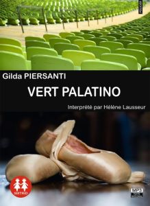 Vert palatino. 1 CD audio MP3 - Piersanti Gilda - Lausseur Hélène