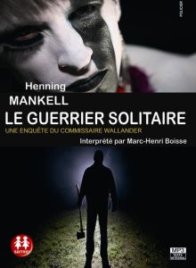 Le guerrier solitaire. 2 CD audio MP3 - Mankell Henning - Bjurström Christofer - Boisse Ma