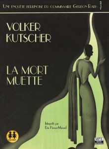 La mort muette. 2 CD audio MP3 - Kutscher Volker - Girault Magali