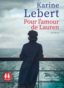 Les amants de l'été 44 Tome 2 : Pour l'amour de Lauren. 1 CD audio MP3 - Lebert Karine - Gautier Catherine