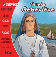 Sainte Geneviève. Avec 1 CD audio - Marc Geoffroy