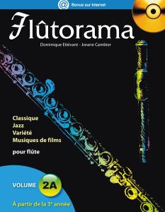 Flûtorama. Volume 2A, avec 1 CD audio - Etiévant Dominique - Cambier Jorane