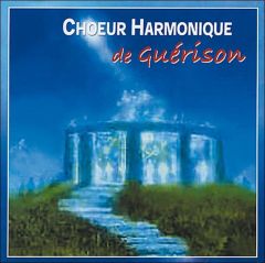 Choeur Harmonique de Guérison - Barraqué Philippe
