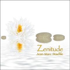 Zenitude - Staehle Jean-Marc