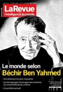 La revue pour l'intelligence du monde N° 94, juillet-août 2021 : Le monde selon Béchir Ben Yahmed - Moussa Tarek - Mataillet Dominique