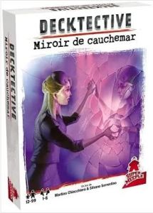 MIROIR DE CAUCHEMAR - VOL03 - DECKTECTIVE - CHIACCHIERA