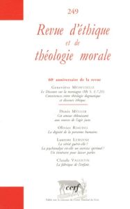Revue d'éthique et de théologie morale N° 249, Juin 2008 - Médevielle Geneviève - Müller Denis - Riaudel Oliv
