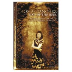 DAY OF THE BEES JOUR DES ABEILLES - SANCHEZ THOMAS