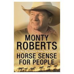 HORSE SENSE FOR PEOPLE - ROBERTS MONTY