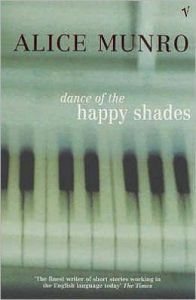 DANCE OF THE HAPPY SHADES (THE) - MUNRO ALICE