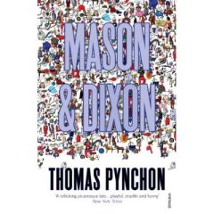MASON ET DIXON MASON ET DIXON - PYNCHON THOMAS