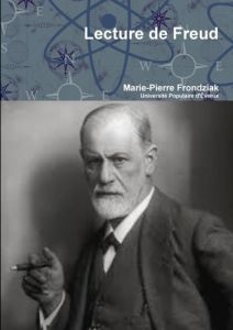 Lecture de Freud - Frondziak Marie-Pierre