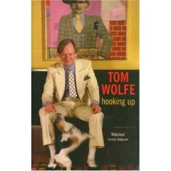 HOOKING UP - WOLFE TOM