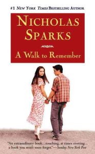 WALK TO REMEMBER (A) - SPARKS NICHOLAS