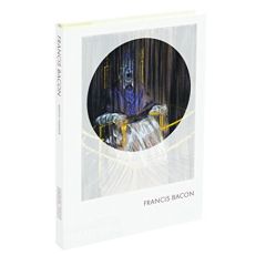 Francis Bacon - Hammer Martin - Arnaud Hélène