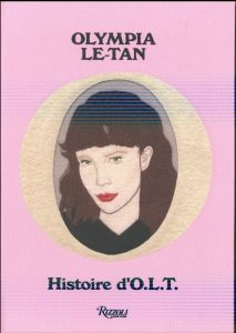Histoire d'O.L.T. - Le-Tan Olympia - Le-Tan Pierre - Menkes Suzy