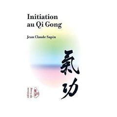 Qi Gong initiation - Sapin Jean-Claude