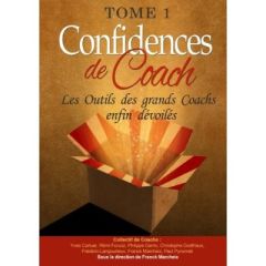 Confidences de Coach - Tome 1 - Marcheix Franck - Langourieux Frederic - Carluer Y