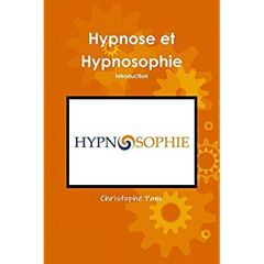 Hypnose et Hypnosophie - Pank Christophe