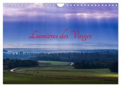Lumières des Vosges (Calendrier mural 2024 DIN A4 vertical), CALVENDO calendrier mensuel. Paysages f - Leroy Véronique