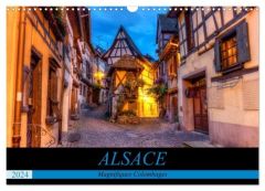 Alsace, magnifiques colombages (Calendrier mural 2024 DIN A3 vertical), CALVENDO calendrier mensuel. - Duvernay Elena