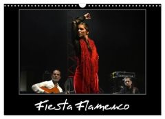 Fiesta Flamenco (Calendrier mural 2024 DIN A3 vertical), CALVENDO calendrier mensuel. Spectacle esti - Hanel Alain