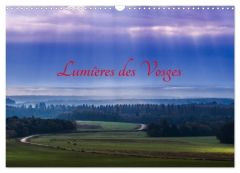 Lumières des Vosges (Calendrier mural 2025 DIN A3 vertical), CALVENDO calendrier mensuel. Paysages f - Leroy Véronique