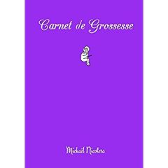 CARNET DE GROSSESSE - NICOTERA MICKAEL