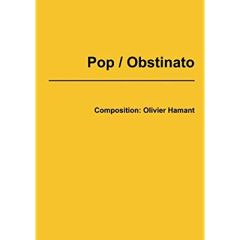 Pop / Obstinato - Hamant Olivier
