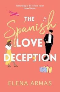 The Spanish Love Deception (VO) - ARMAS, ELENA
