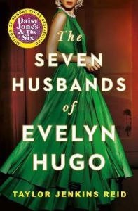The Seven Husbands of Evelyn Hugo - JENKINS REID, TAYLOR