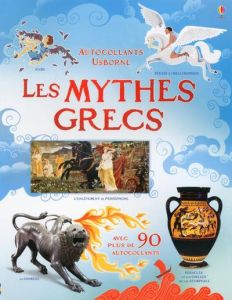 Les mythes grecs - Dickins Rosie - Bernstein Galia - Platt Verity - B