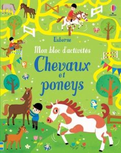 Mon bloc d'activités Chevaux et poneys - Tudhope Simon