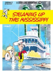 Lucky Luke Vol. 79 : Steaming up the Mississippi - Goscinny - Morris