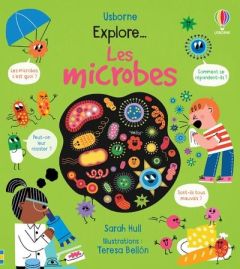 Explore... Les microbes - Hull Sarah - Bellón Teresa - Jones Rob Lloyd - Cha