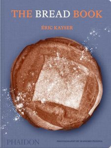 THE BREAD BOOK - KAYSER ERIC