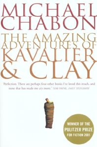 AMAZING ADVENTURES OF KAVALIER AND CLAY - CHABON MICHAEL