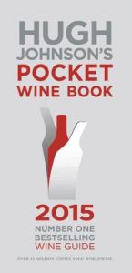 Hugh Johnson's Pocket Wine Book 2015 - Johnson Hugh