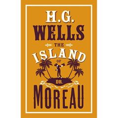 ALMA EVERGREEN: THE ISLAND OF DR MOREAU, H.G. WELLS - WELLS, H.G.
